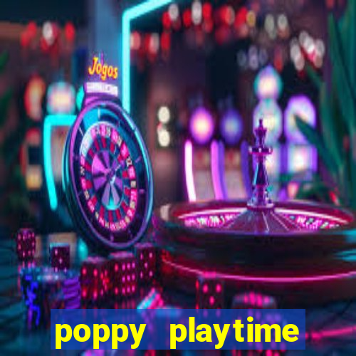 poppy playtime chapter 3 beta